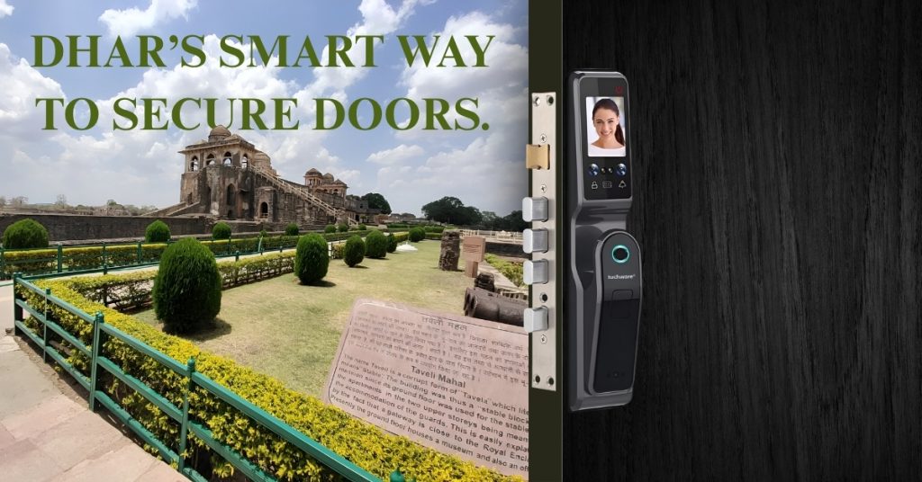 Tuchware Smart Lock in Dhar displayed with the historical Taramandal Palace in the background